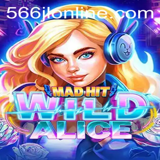 Discover the Thrilling World of MadHitWildAlice: Your Guide to the 566jl Online Game Sensation